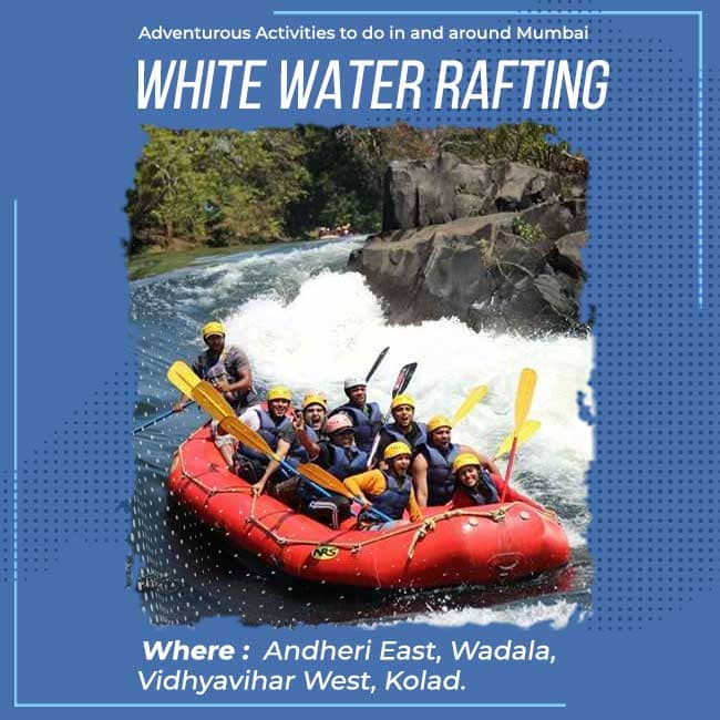 Adventure Activities to do in Mumbai White Water Rafting